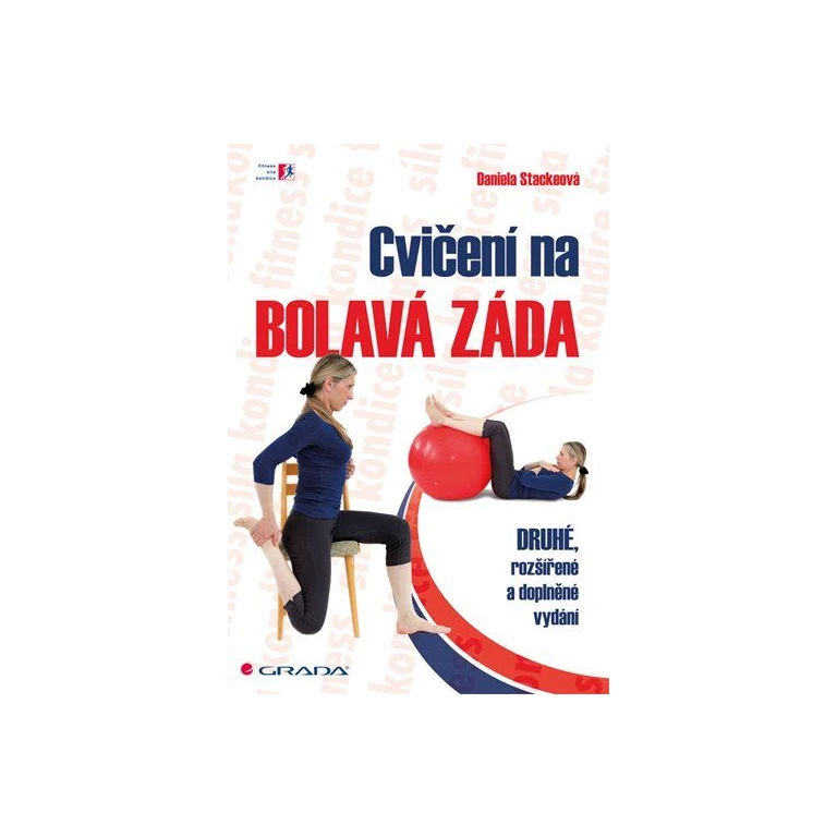 Cvičení na bolavá záda - 2. rozšířené a doplněné vydání