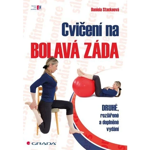 Cvičení na bolavá záda - 2. rozšířené a doplněné vydání