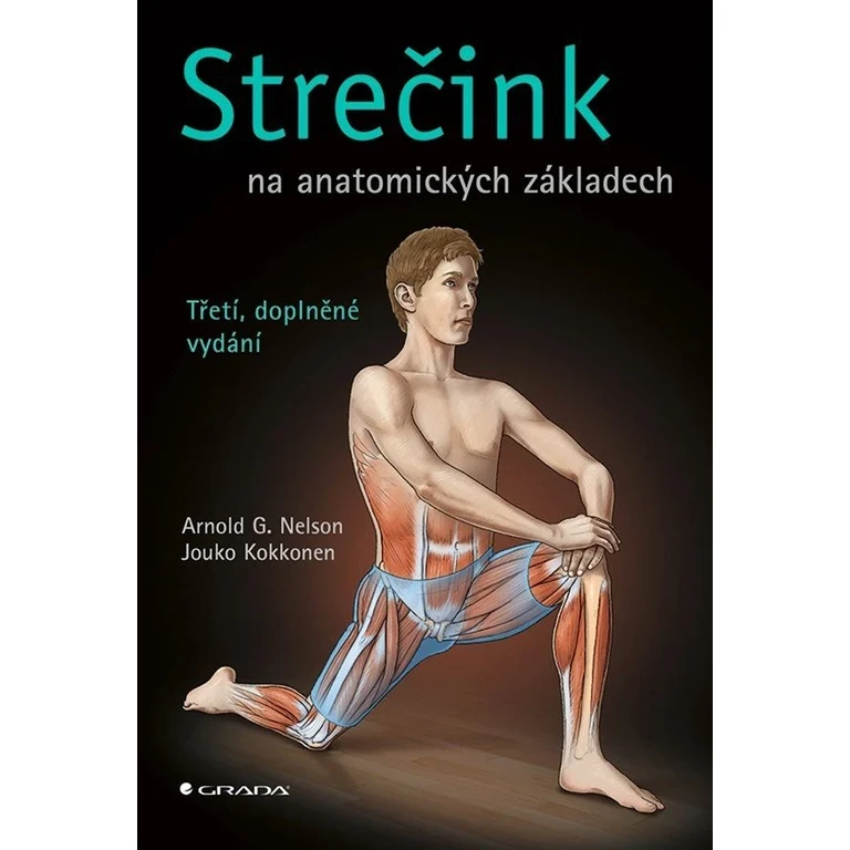 Stretching on Anatomical Foundations (3rd updated edition)